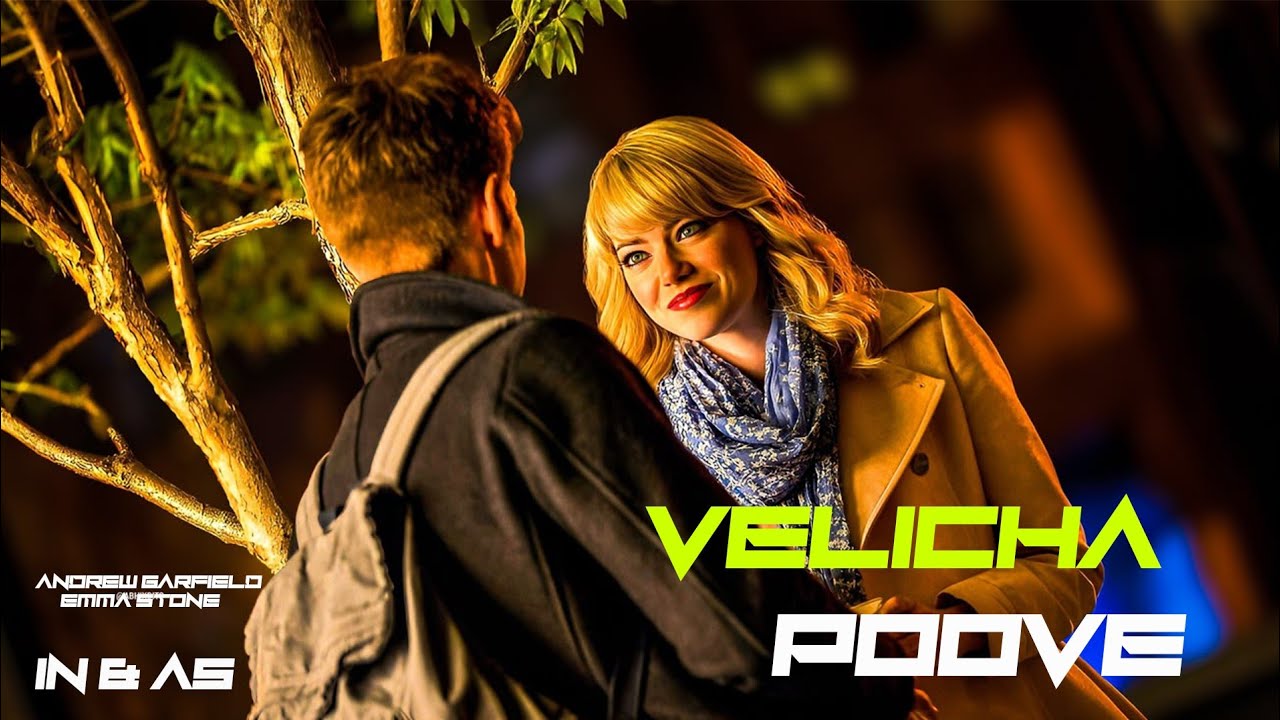 Velicha Poove Song Lyrics | Andrew Garfield | Ema Stone |
