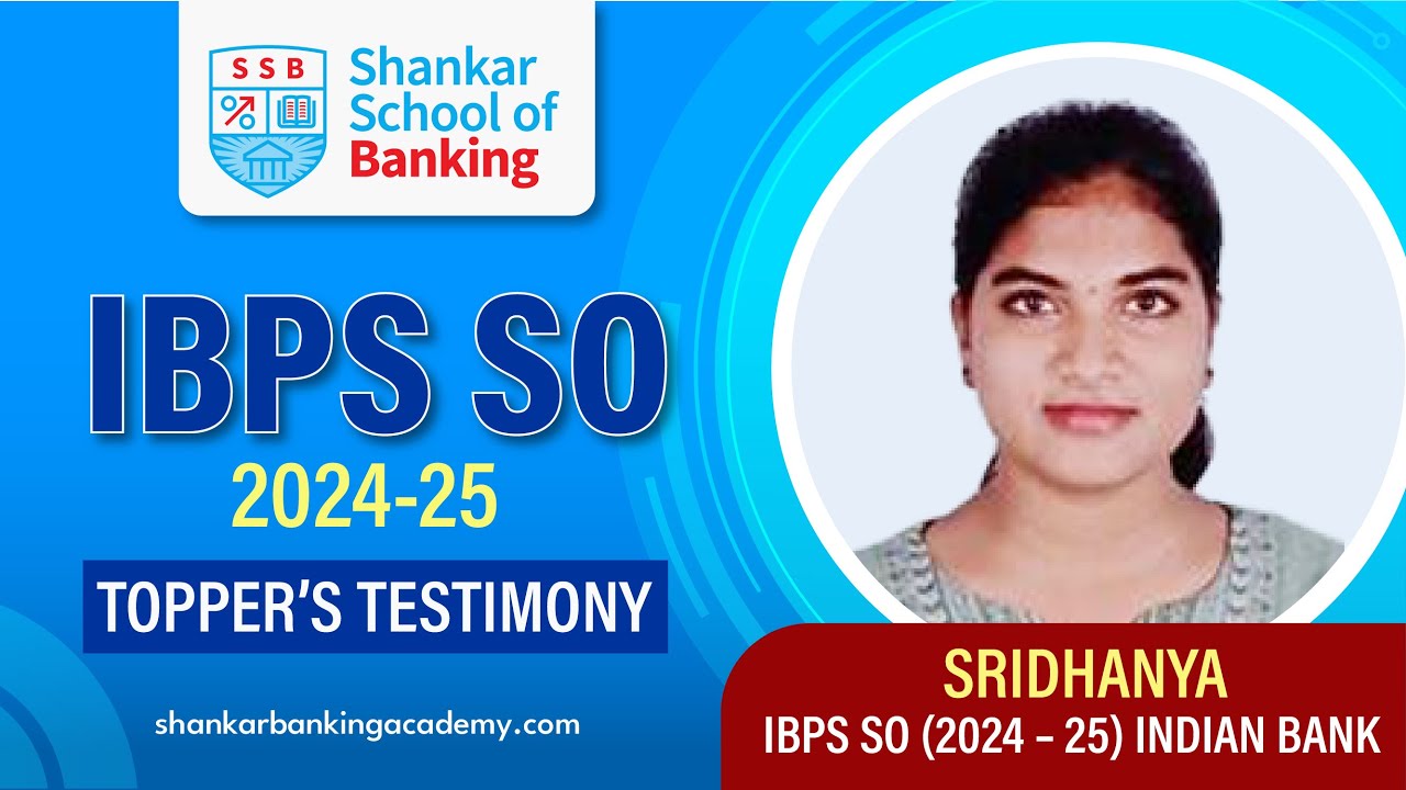 Sridhanya | IBPS SO Topper | Shankar School of Banking