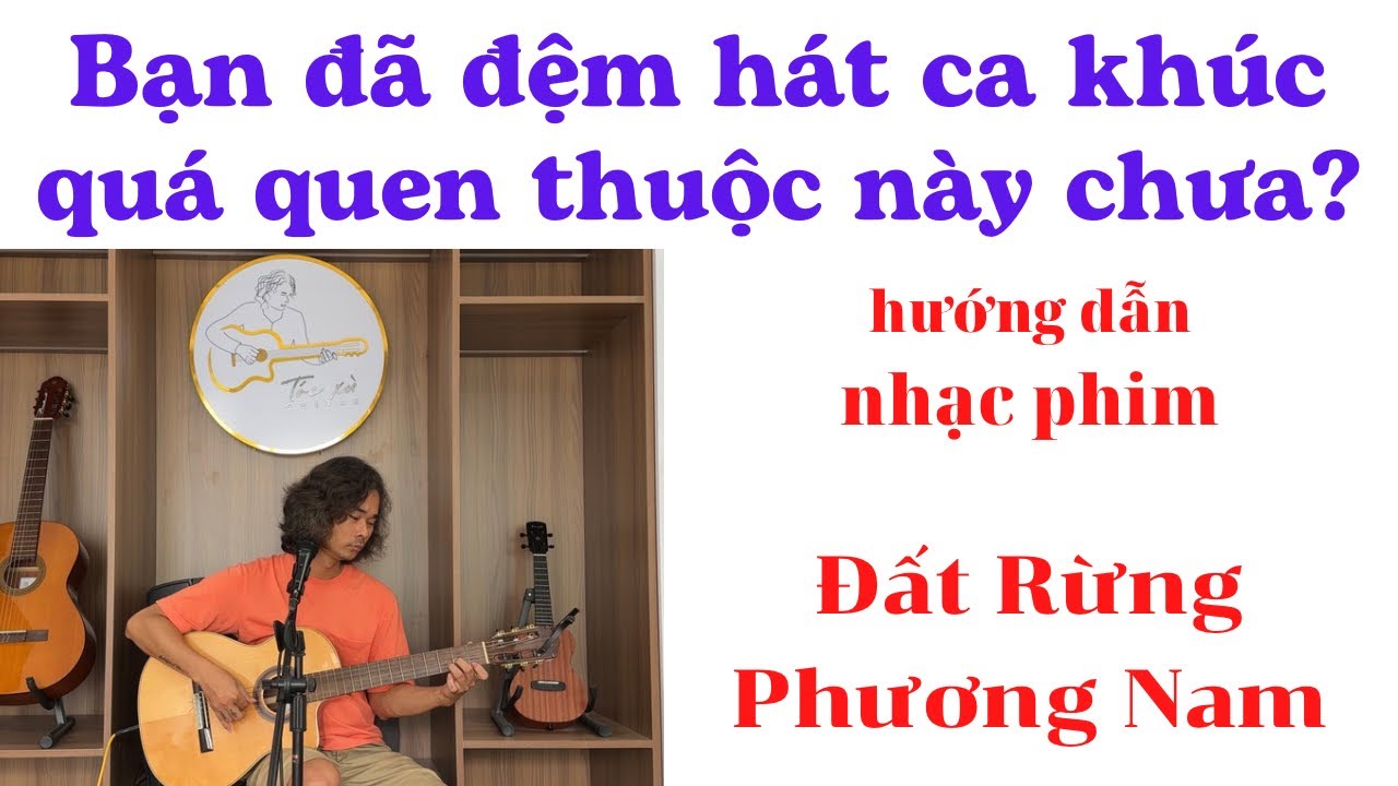 Hướng dẫn ĐỆM HÁT (Ballade dân ca, Fox) Bài Ca Đất Phương Nam