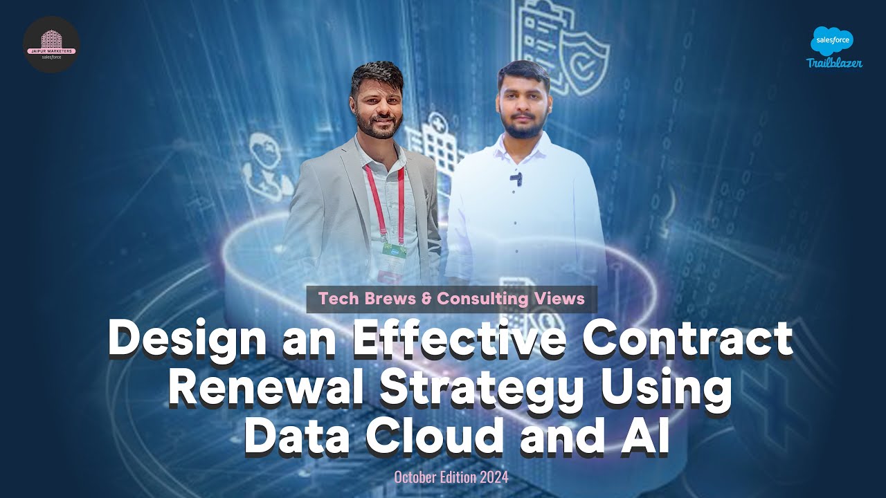 Design an Effective Contract Renewal Strategy Using Data Cloud and AI