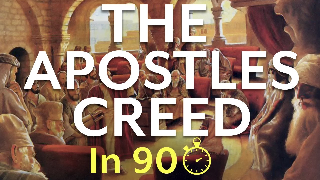 What is the Apostles Creed? (In 90 Seconds)