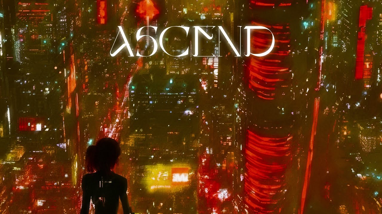 Ascend - Slowed