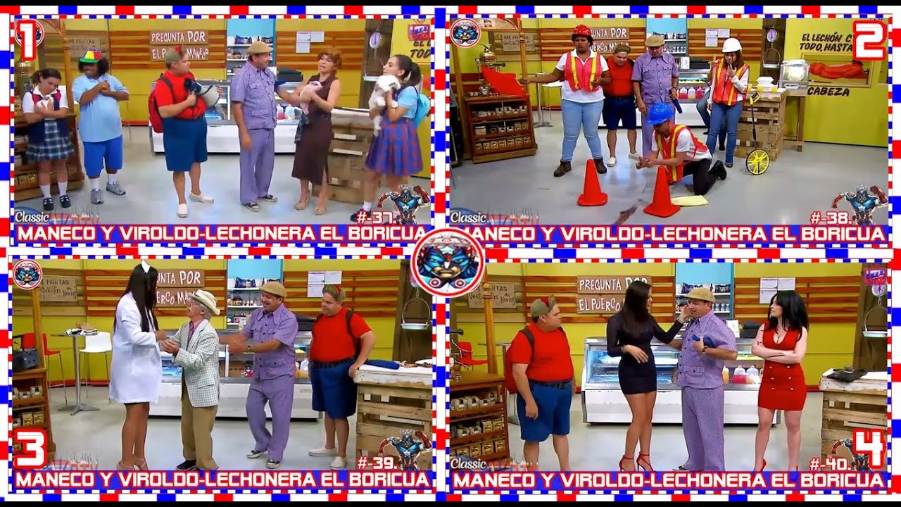 10-Lechonera El-Boricua Con-Maneco Y Viroldo.(x4 Caps)-{Completos 2019}-(:Comedia Boricua 2022:).