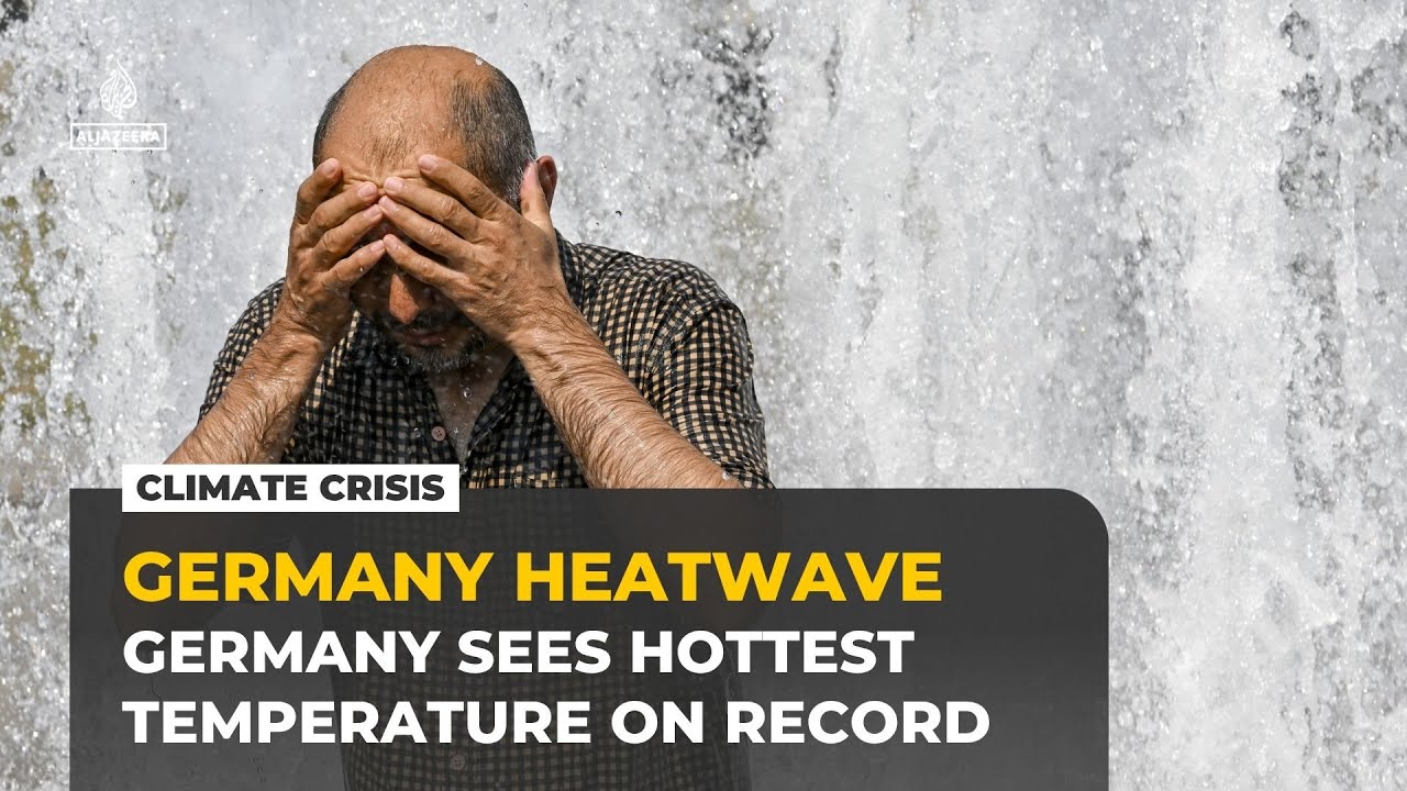 Europe heatwave: Germany records new all-time temperature high
