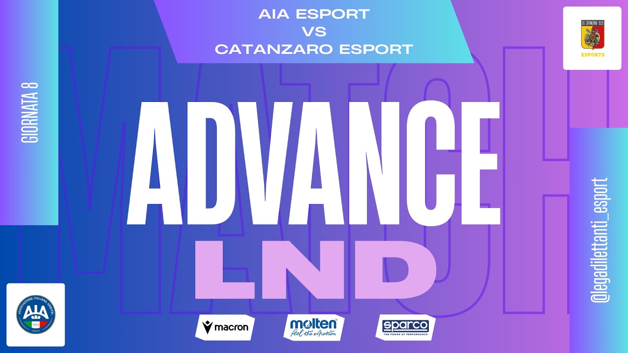 Giornata 8 LND Advance| AIA eSport VS Catanzaro eSport | Highlights