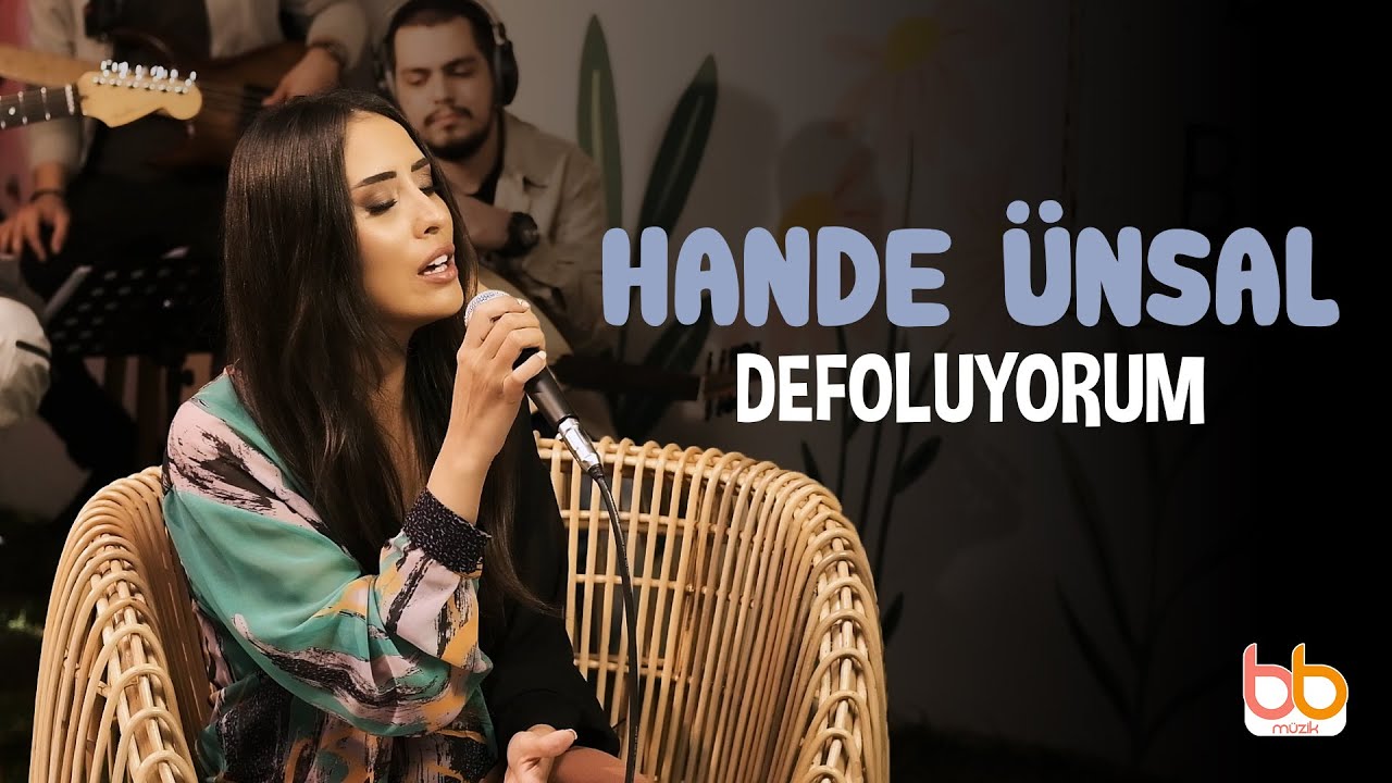 Hande Ünsal - Defoluyorum | Akustik