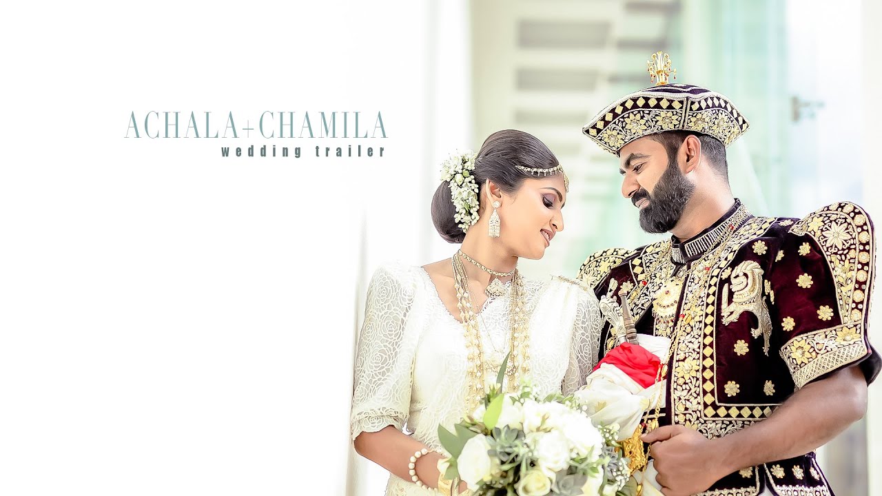 Achala+Chamila Wedding trailer