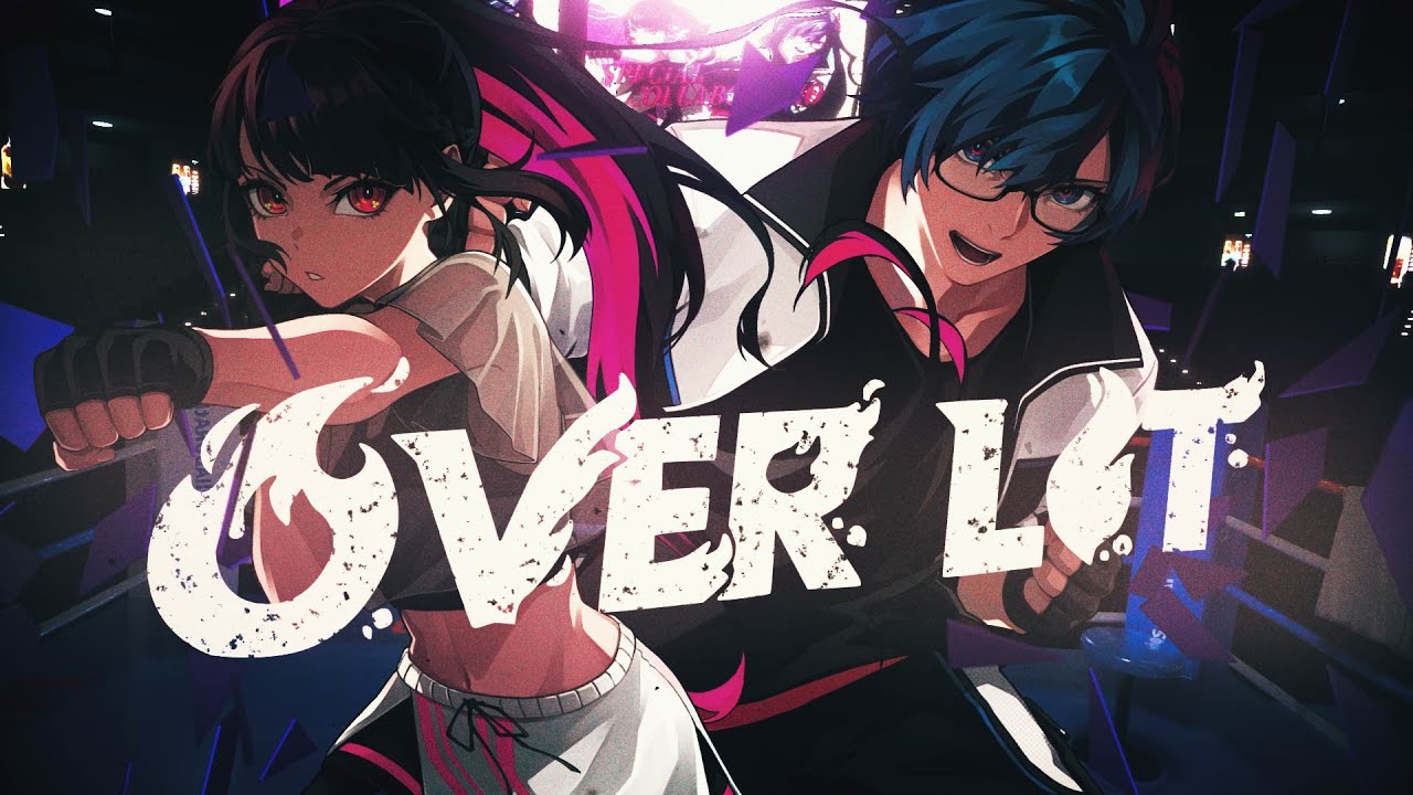 【熱く】OVER LIT - 芽々子 ＆ 影わさび -【 #歌ってみた 】