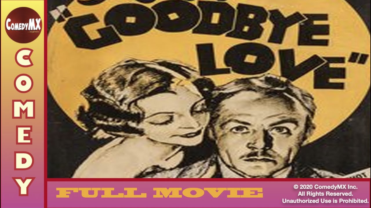 Charlie Ruggles: Goodbye Love - Full Movie