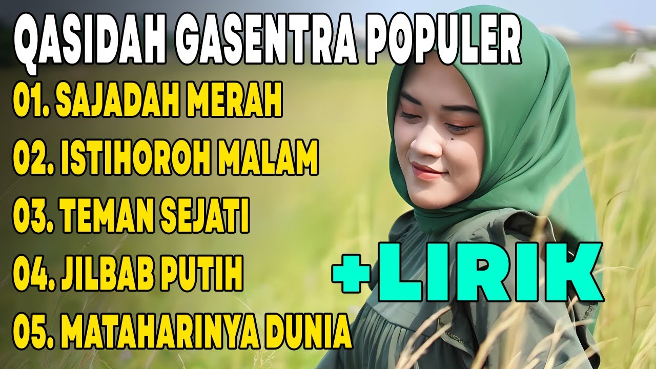 SAJADAH MERAH, ISTIHOROH MALAM - QASIDAH GASENTRA FULL ALBUM 2025