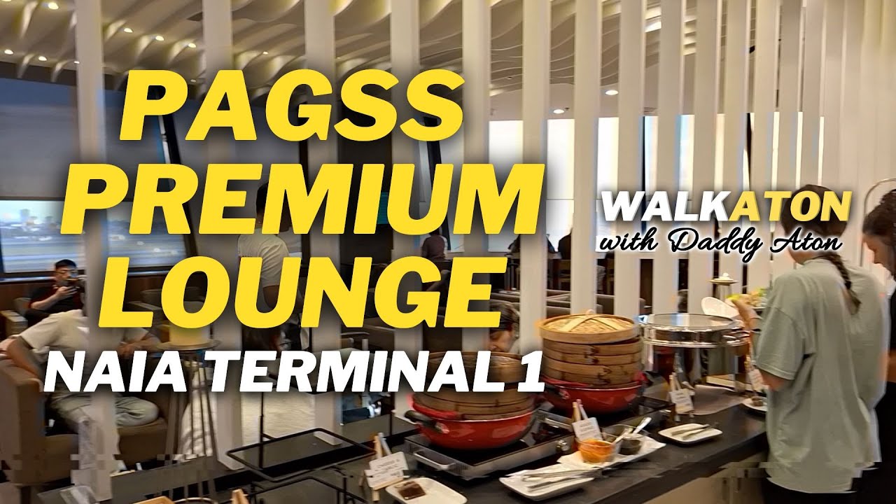 PAGSS PREMIUM LOUNGE NAIA 1 Walking Tour