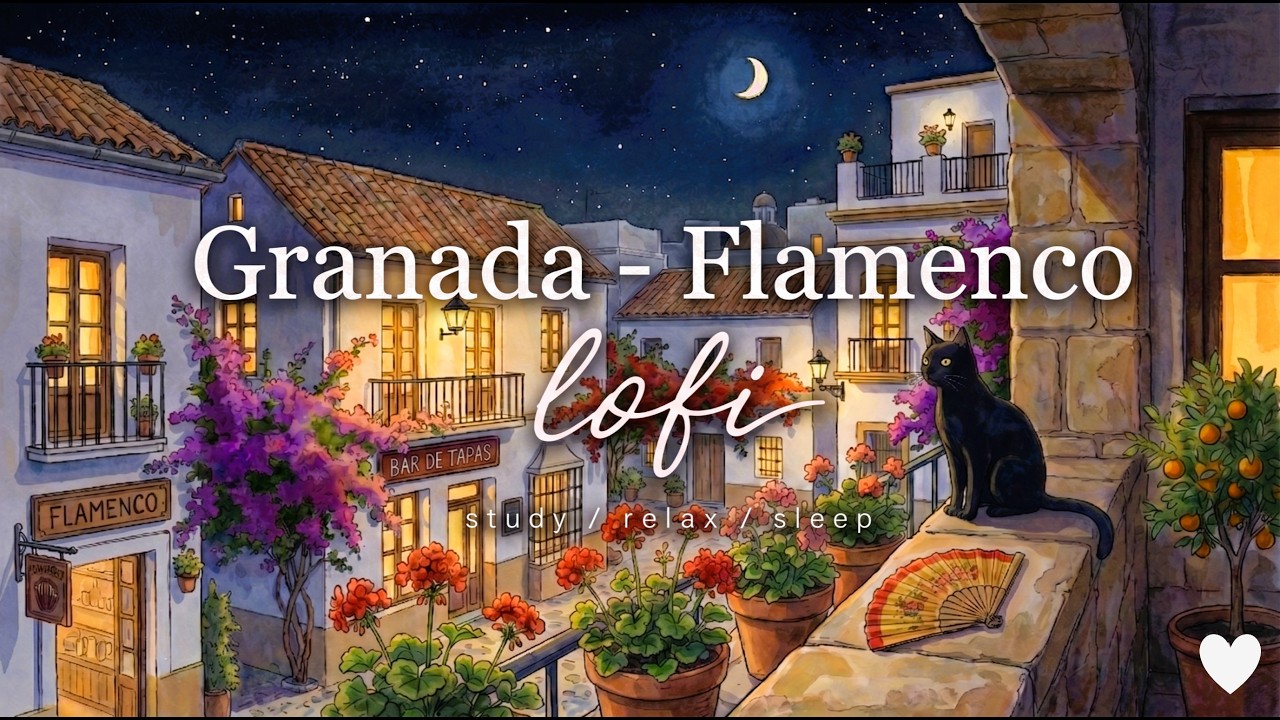 LoFi - Night in Granada, Spain 🌙 Cozy Ambience & Guitar