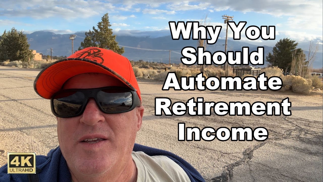 Why You Should Automate your Retirement Income
