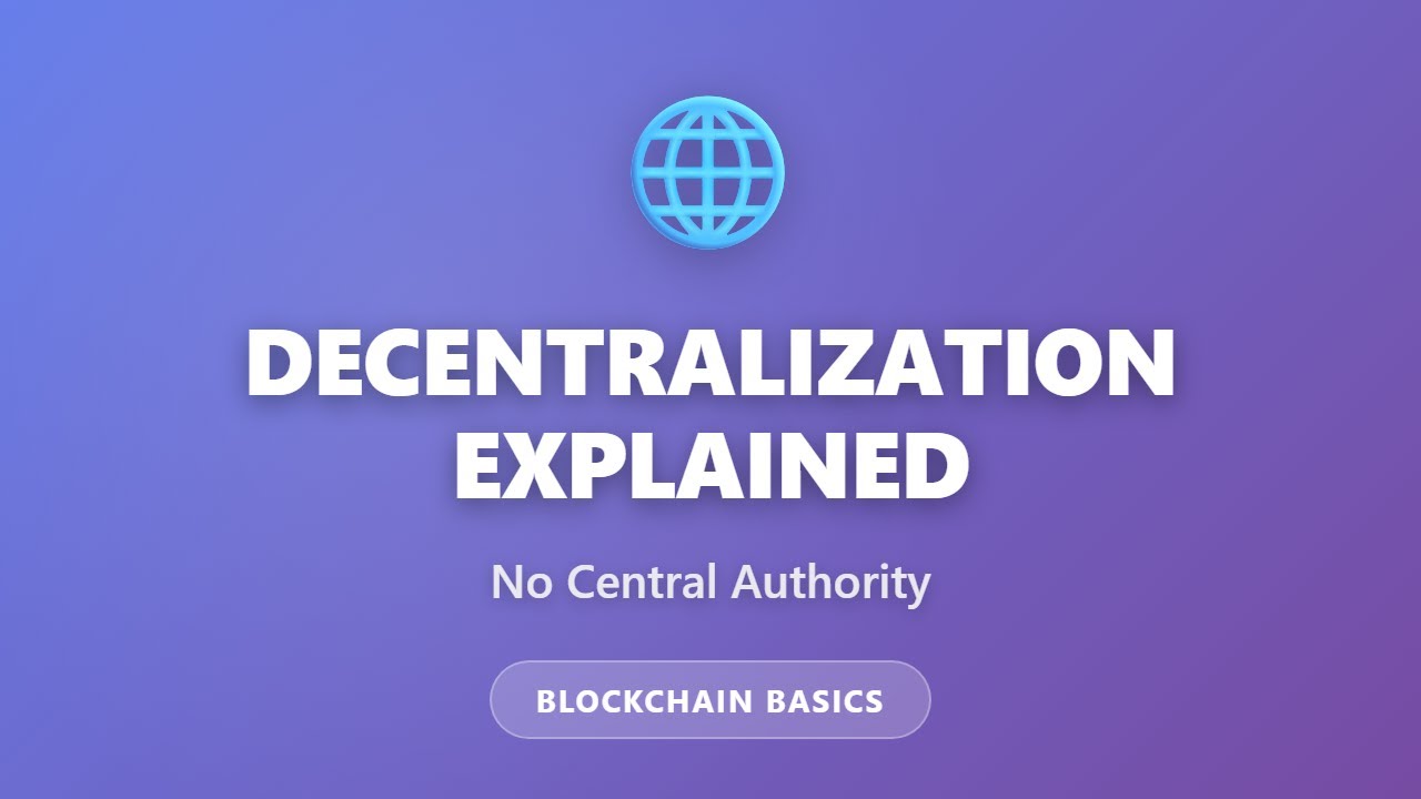 Decentralization Explained: No Central Authority | Blockchain Basics for Beginners