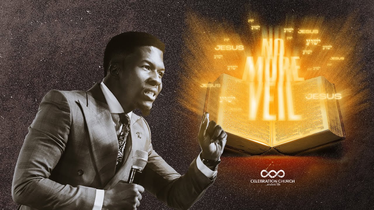 NO MORE VEIL| SUNDAY SERVICE| 23RD JULY | CELEBRATION CHURCH INT'L