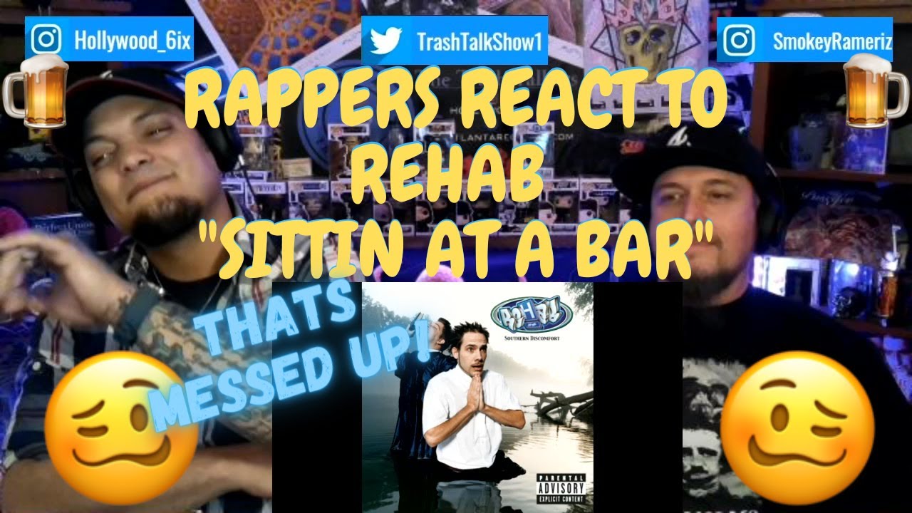 Rappers React To Rehab 