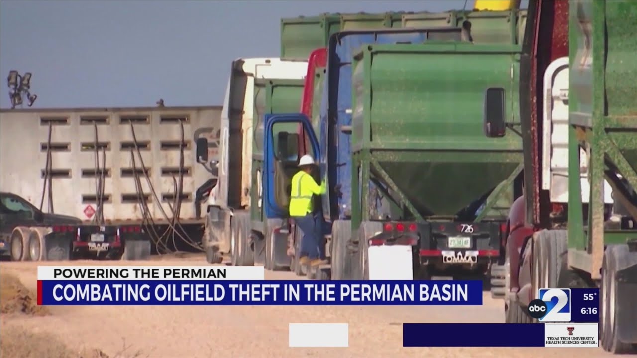 POWERING THE PERMIAN: COMBATING OILFIELD THEFT