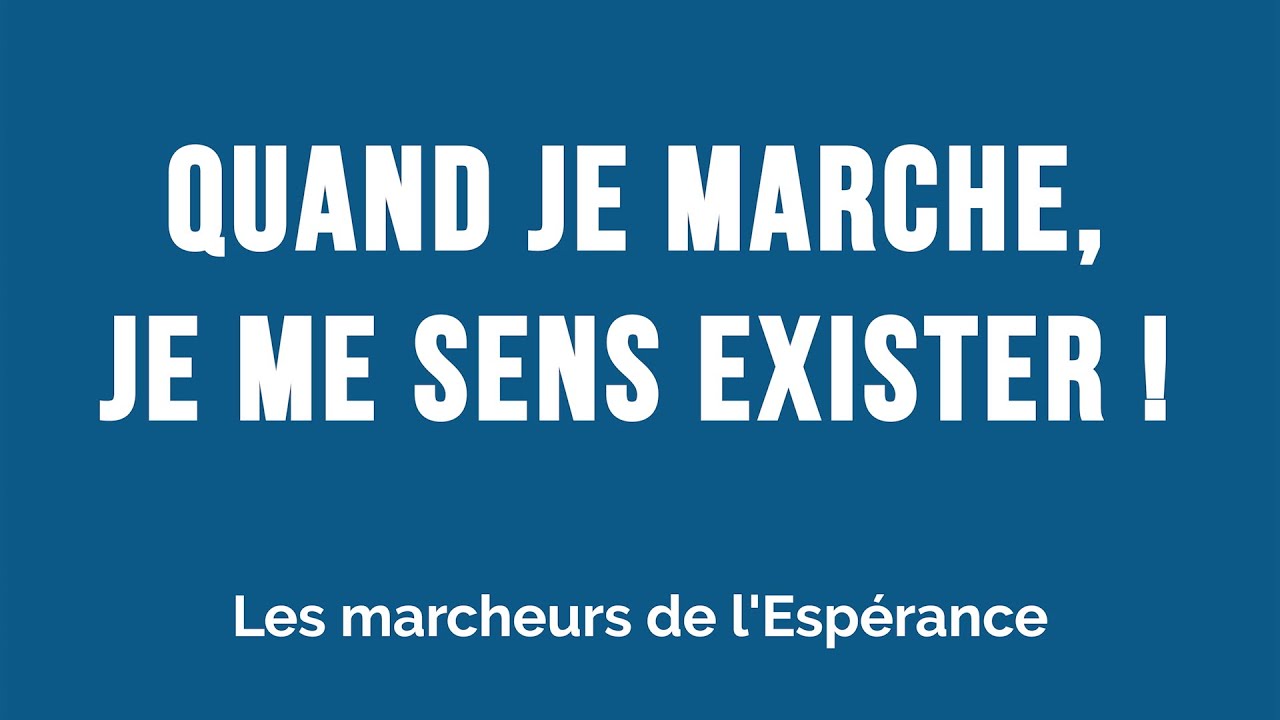 Les marcheurs de l'espérance