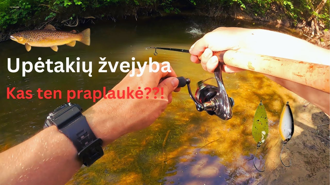 Upėtakiu žvejyba mažoje upėje