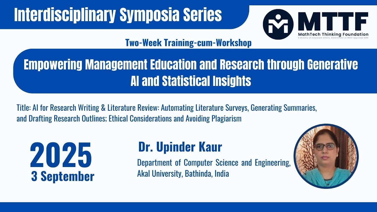 Session-3: AI for Research Writing & Literature Review | Dr. Upinder kaur