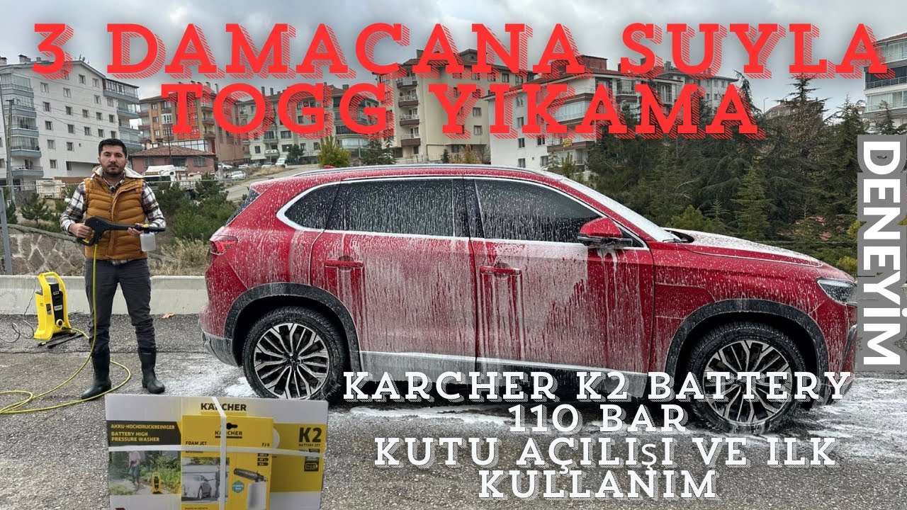 TOGG 3 DAMACANA SUYLA NASIL PIRIL PIRIL YAPILIR ? - KARCHER K2 BATTERY KUTU A&Ccedil;ILIŞI VE İLK DENEYİM 