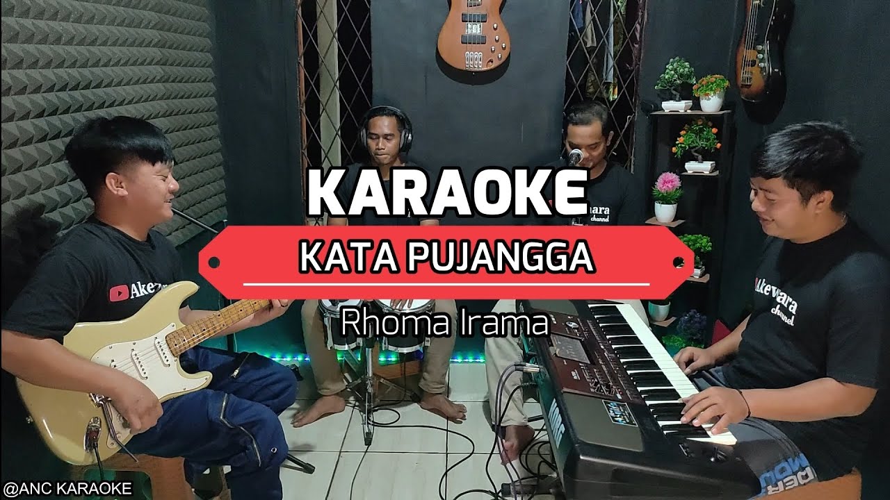 KATA PUJANGGA KARAOKE NADA COWOK Rhoma Irama