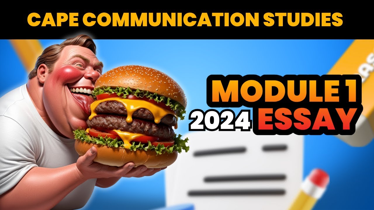 How to Write the 2024 CAPE Communication Studies Module 1 Essay || Free Notes and Sample Essay