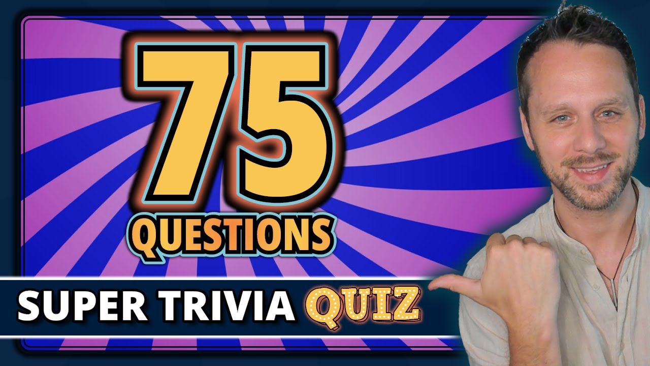 TRIVIA QUIZ 🏆  75 General Knowledge Pub Quiz questions