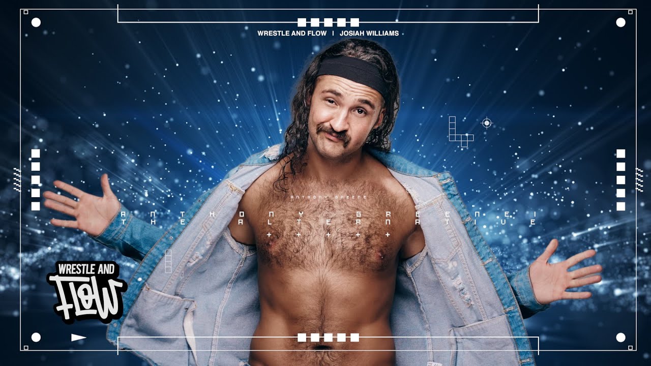 Anthony Greene - The Alternative (Wrestle and Flow)