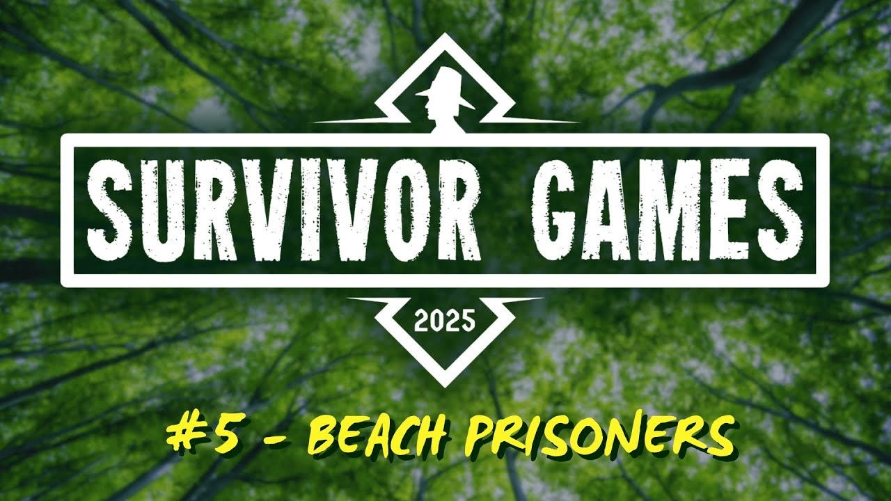2025 Survivor Games | #5 - Beach Prisoners