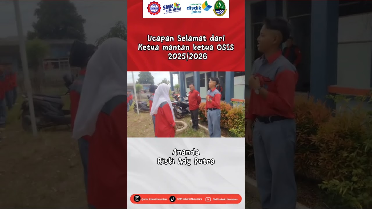 PELANTIKAN KETUA & WAKIL KETUA OSIS - MASA BAKTI 2026/2027 || SMK INDUSTRI NUSANTARA 