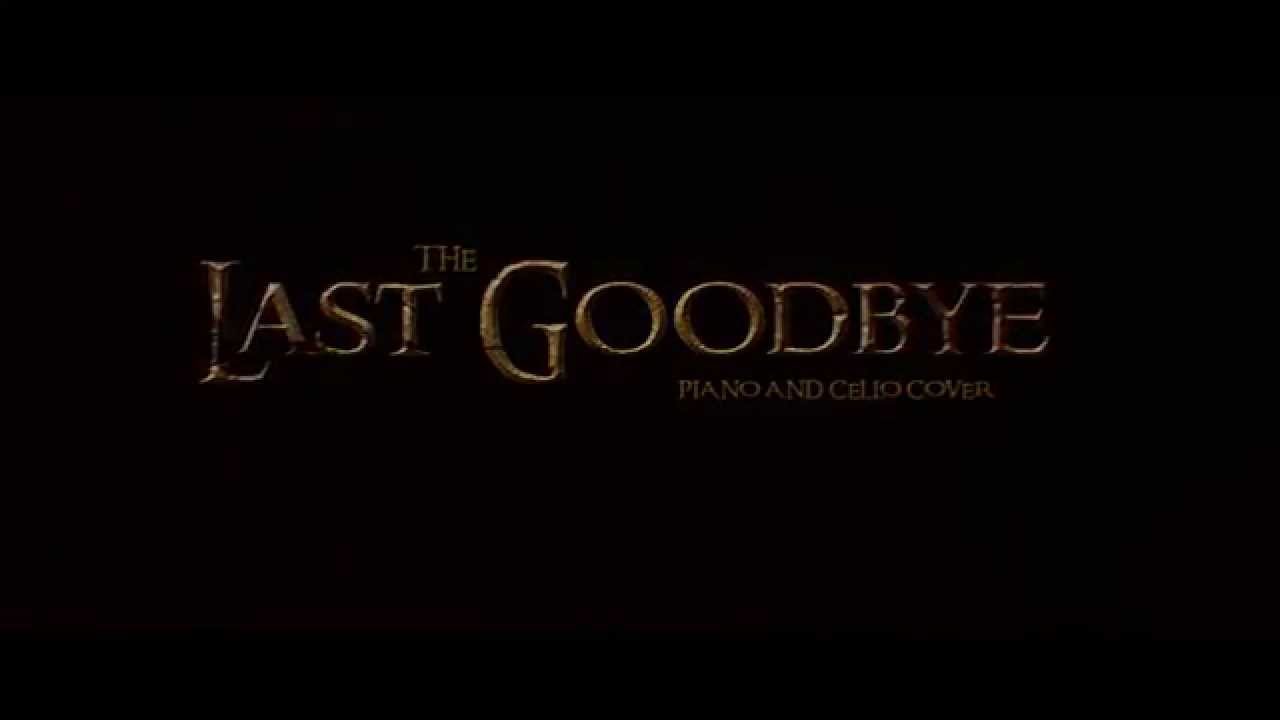 Peterr - The Last Goodbye (Piano & Cello arr. / Billy Boyd)