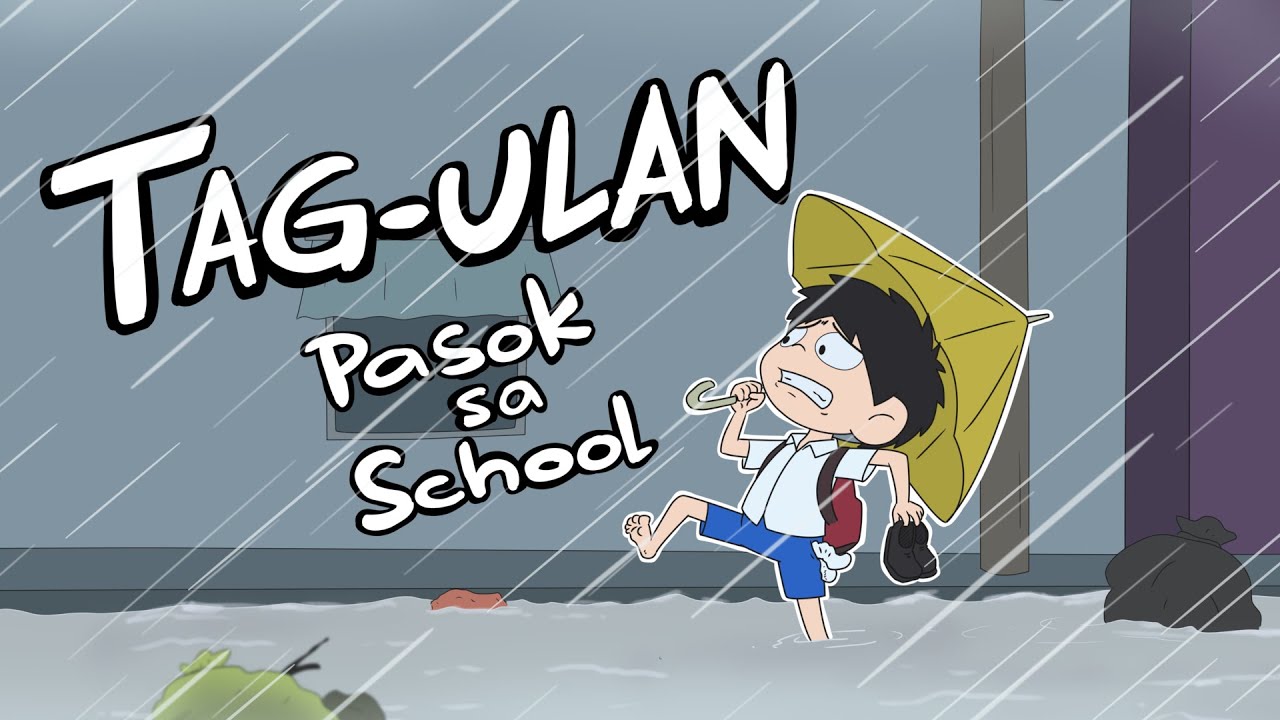 Tag Ulan | Pasukan sa School tuwing Tag Ulan | Pinoy Animation
