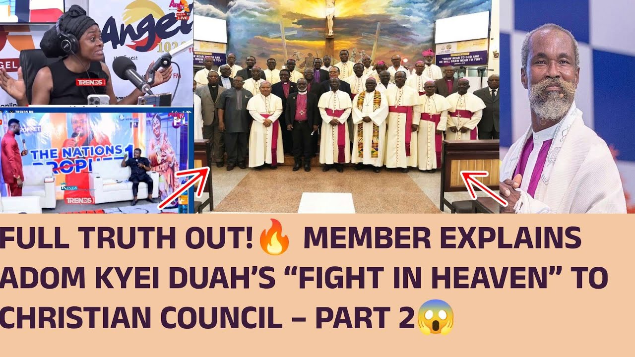 FINAL PART–FULL TRUTH OUT!🔥Member Explains Adom Kyei Duah’s“Fight in Heaven” to Christian Council