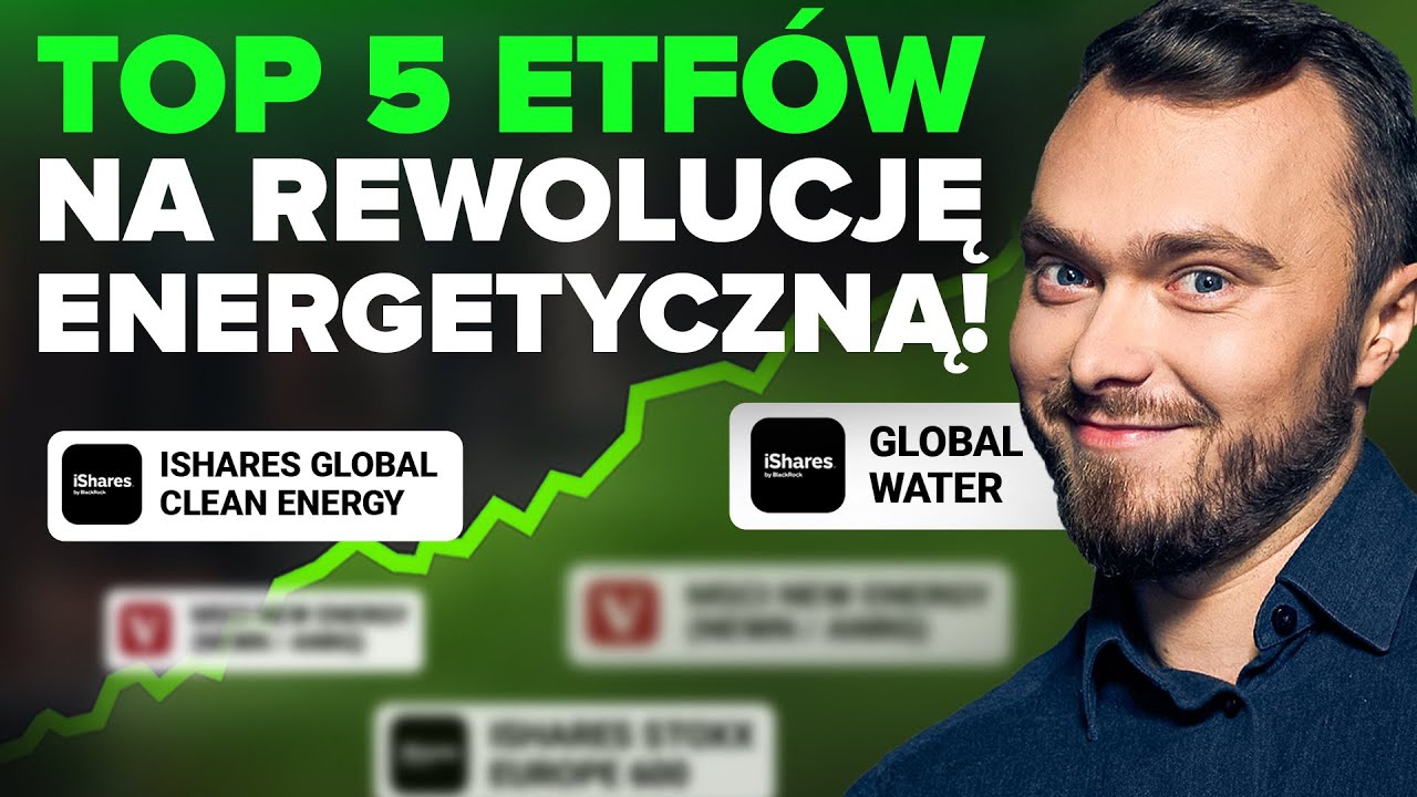 Nadchodzi rewolucja energetyczna. 5 funduszy ETF, kt&oacute;re złapią jej potencjał!