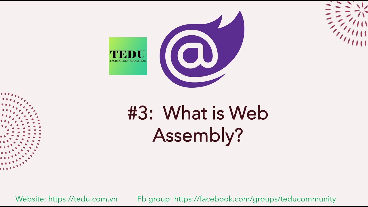 Lập trình Blazor căn bản - Bài 3: WebAssembly là gì?