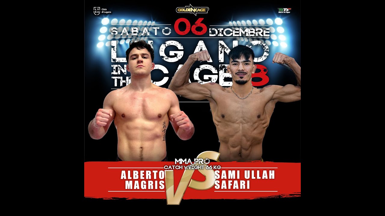 LUGANO IN THE CAGE 8: Alberto Magistris VS Sami Ullah Safari