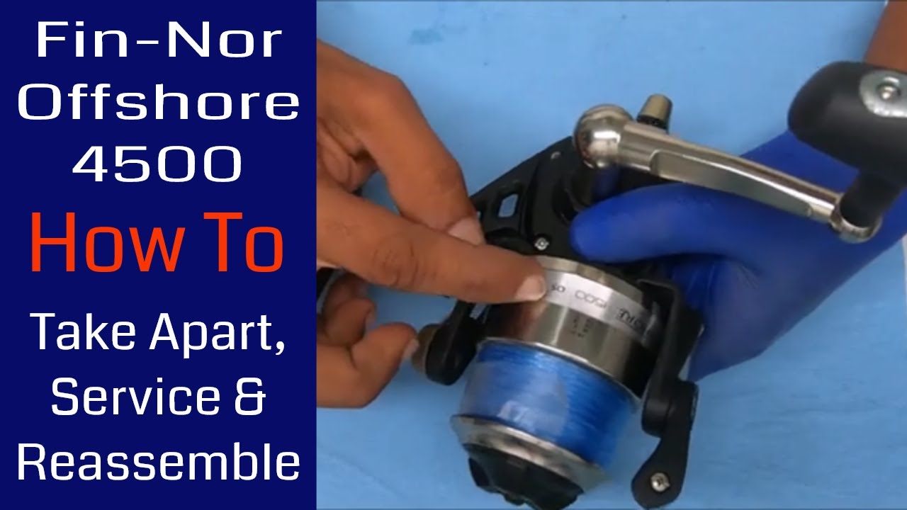 Fin-Nor Offshore 4500 Fishing Reel - How to take apart, service and reassemble