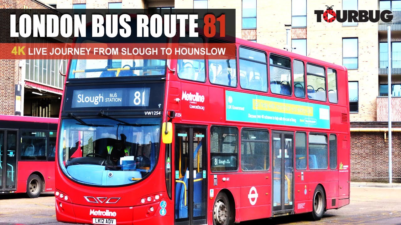 London Bus Route 81 | Non-stop Slough to Hounslow | TourBug