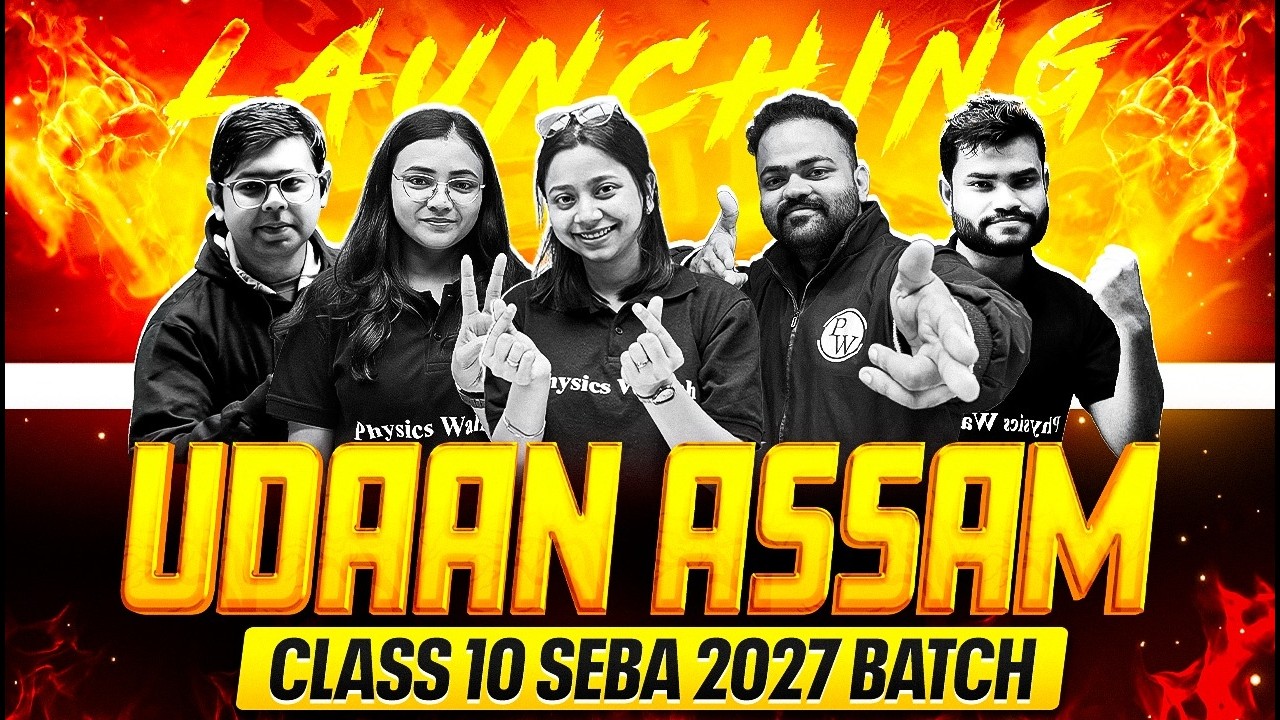 Launching Udaan Assam Class 10 SEBA 2027 🔥 Most Demanding Batch For Assam Board HSLC Students 💯 #pw