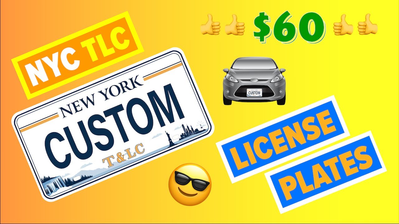Getting Custom NYC TLC Plates