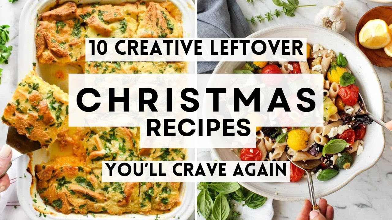 10 Creative Leftover Christmas Recipes You&rsquo;ll Crave Again  #LeftoverRecipes  #christmas2025