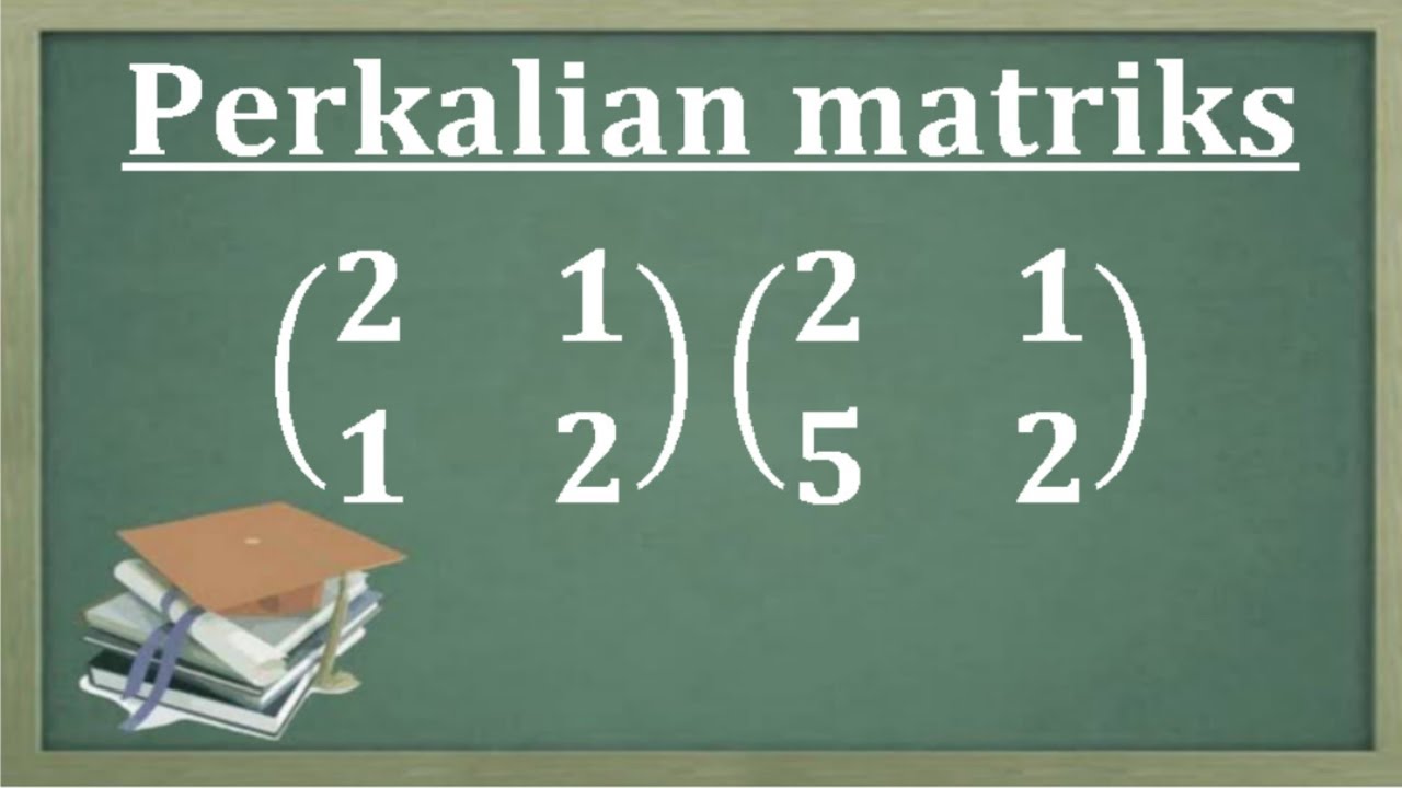 Cara mudah perkalian matriks