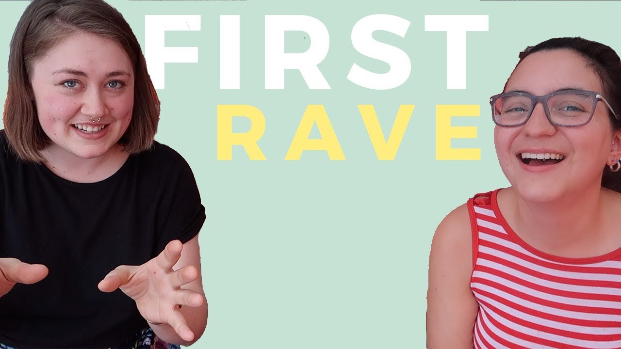 our first rave // SMOKE SESH