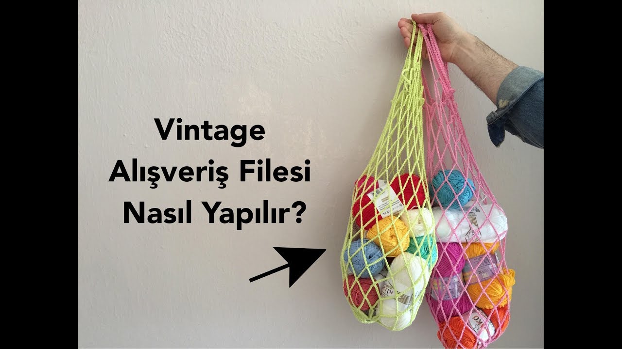 Alışveriş Filesi Nasıl Yapılır? | DIY