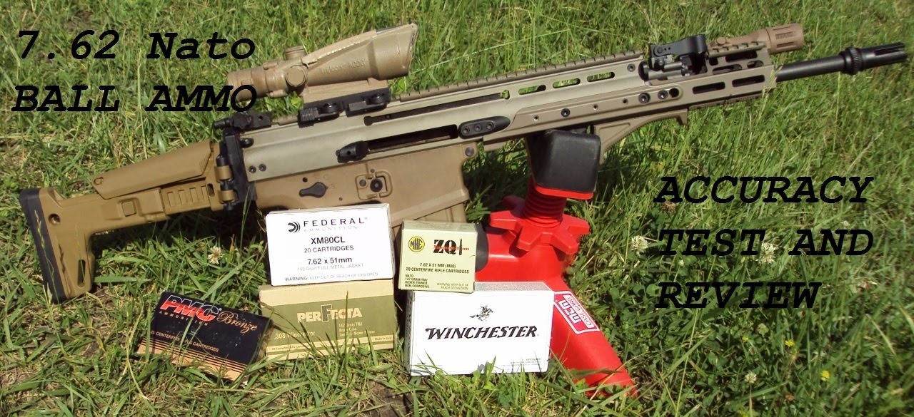 7.62 NATO Ammo Accuracy Test