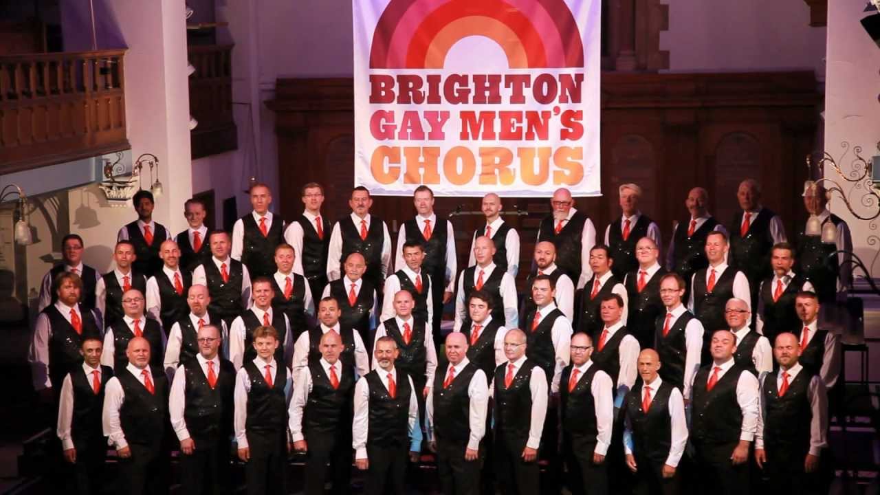 You Make Me Proud - Brighton Gay Men's Chorus
