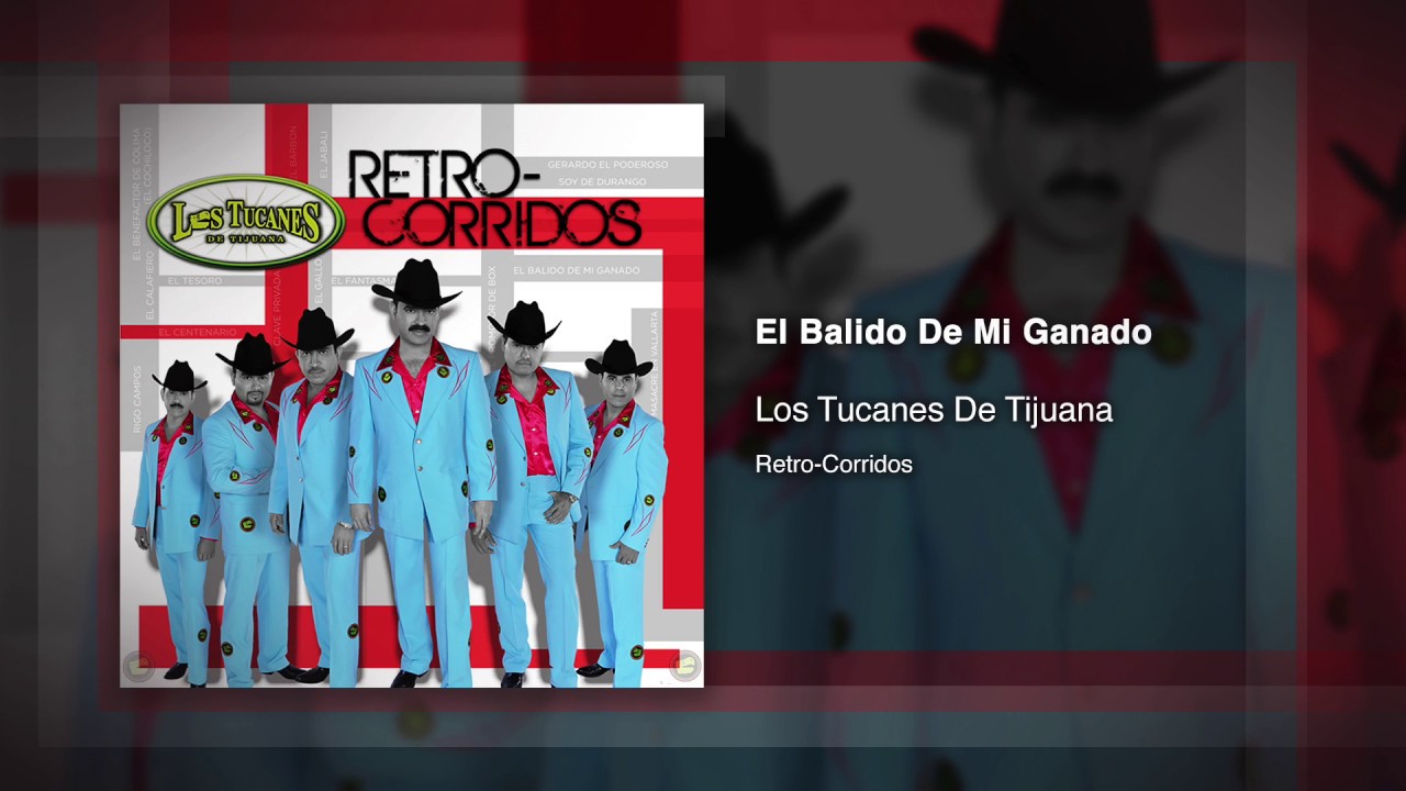 El Balido De Mi Ganado - Los Tucanes De Tijuana [Audio Oficial]