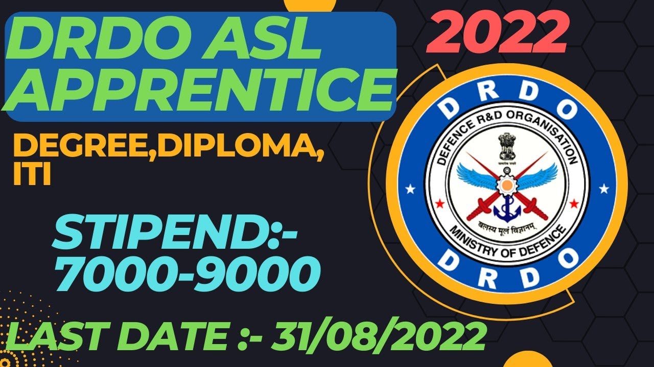 DRDO ASL APPRENTICE 2022/How to apply form/Degree,Diploma,ITI/DRDO Apprentice 2022/DRDO Recruitment