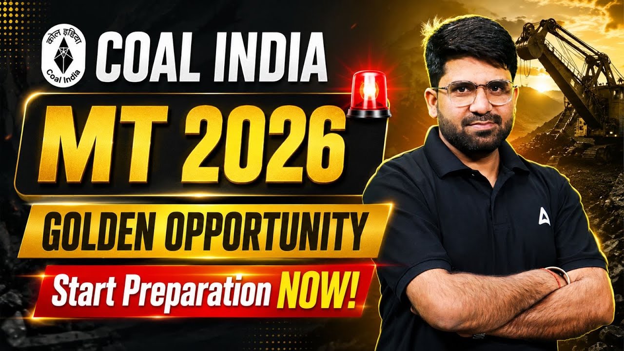 Coal India MT 2026 | Golden Opportunity | Start Preparation Now | Complete Strategy